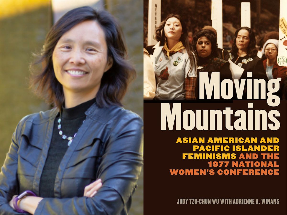 Moving Mountains with Dr. Judy Tzu-Chun Wu