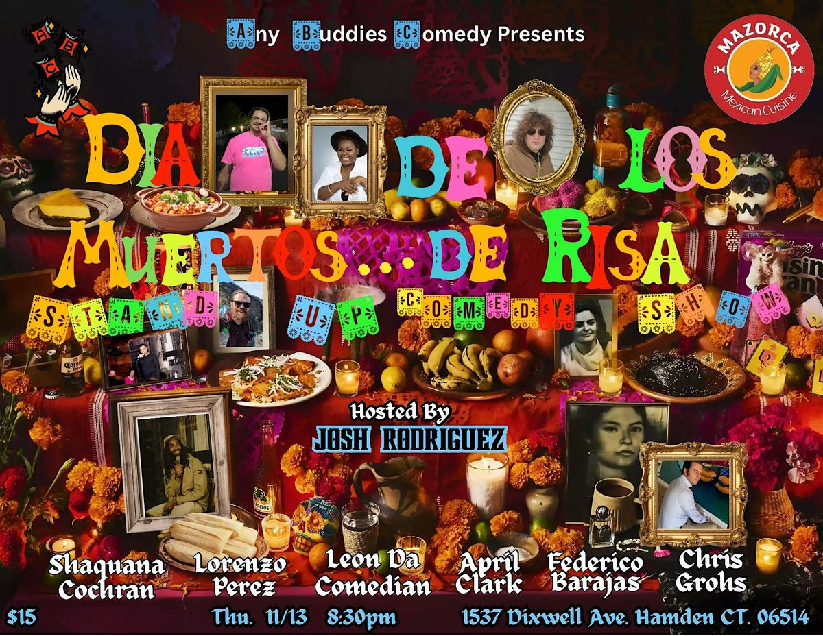 Stand Up Comedy Night at Mazorca: Presented by Any Buddies Comedy