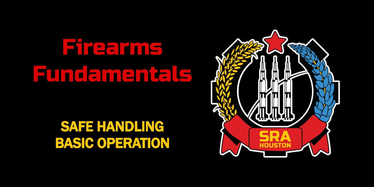 Firearms Fundamentals