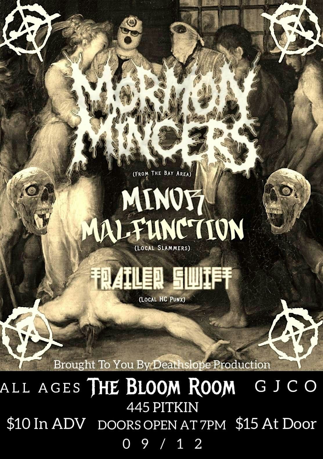 Mormon Mincers, Minor Malfunction, & Trailer Swift @ The Bloom Room