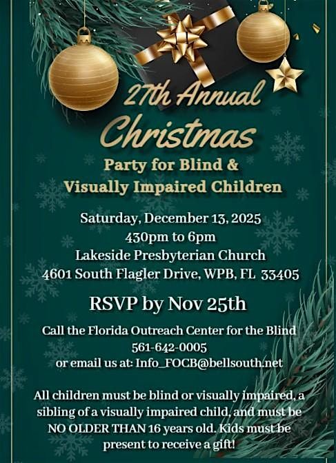 FREE XMAS PARTY FOR BLIND & VISUALLY IMPAIRED CHILDREN!