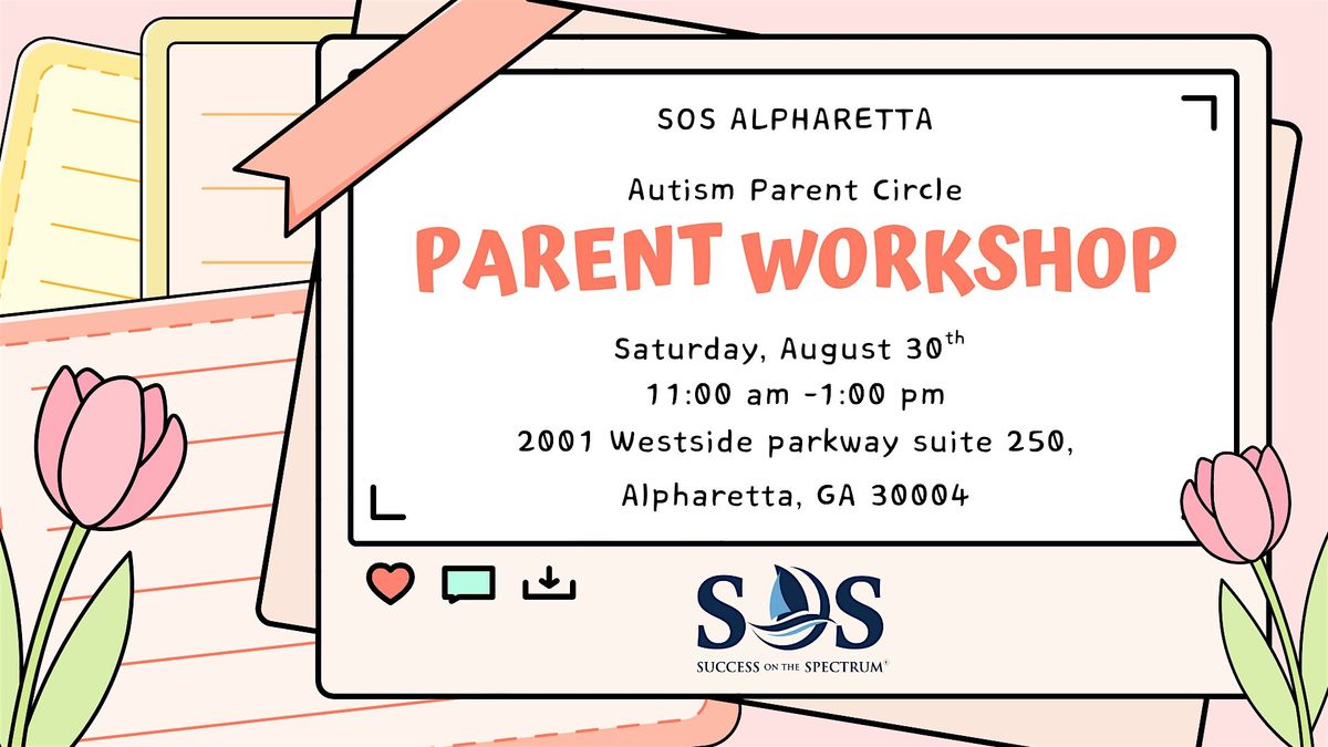 Autism Parent Circle: Parent Workshop