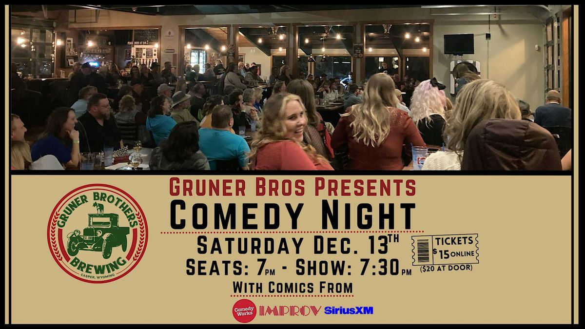 Comedy Night at Gruner Brothers
