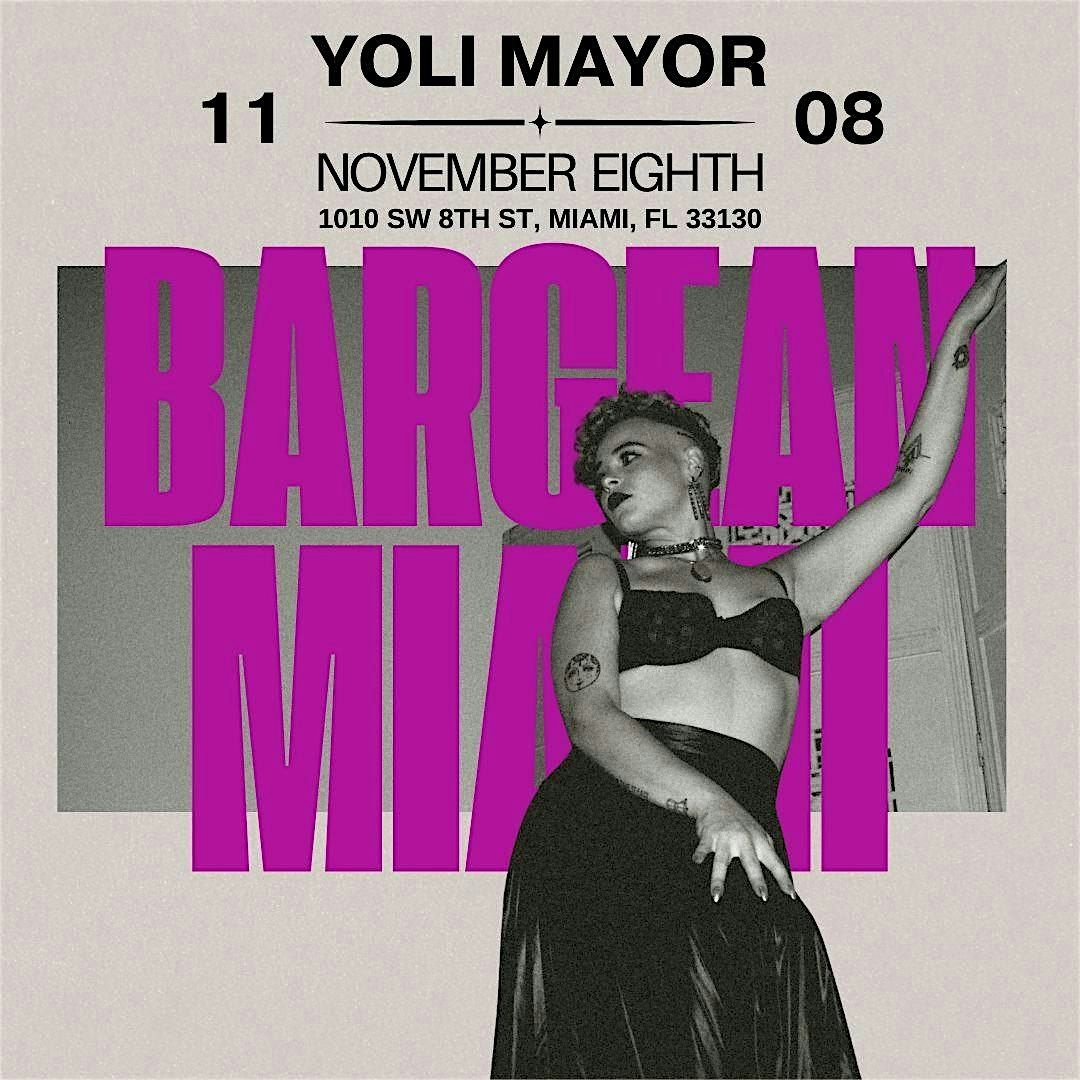 Yoli Mayor Presents: A Cabaret at Bargean