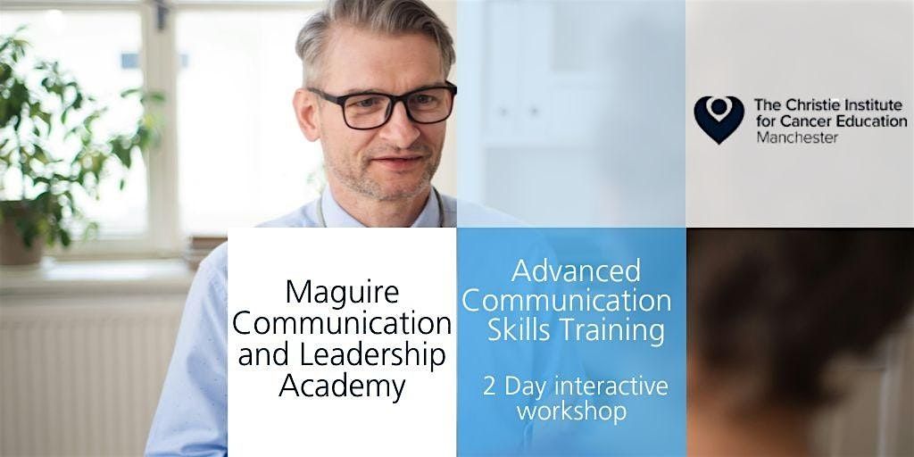 2 Day Advanced Communication Skills Training  - 4-5 November 2025