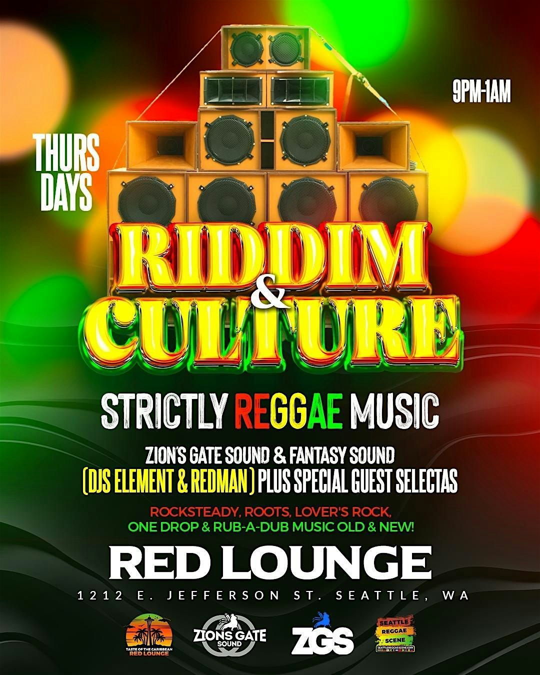 Strictly Riddim Riddim & Culture (Strictly Reggae Music) at Red Lounge, Seattle on 17th ...