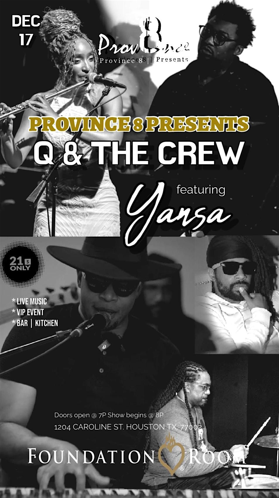 Province 8 Presents Q & the Crew featuring Yansa @ HOB Foundation Room
