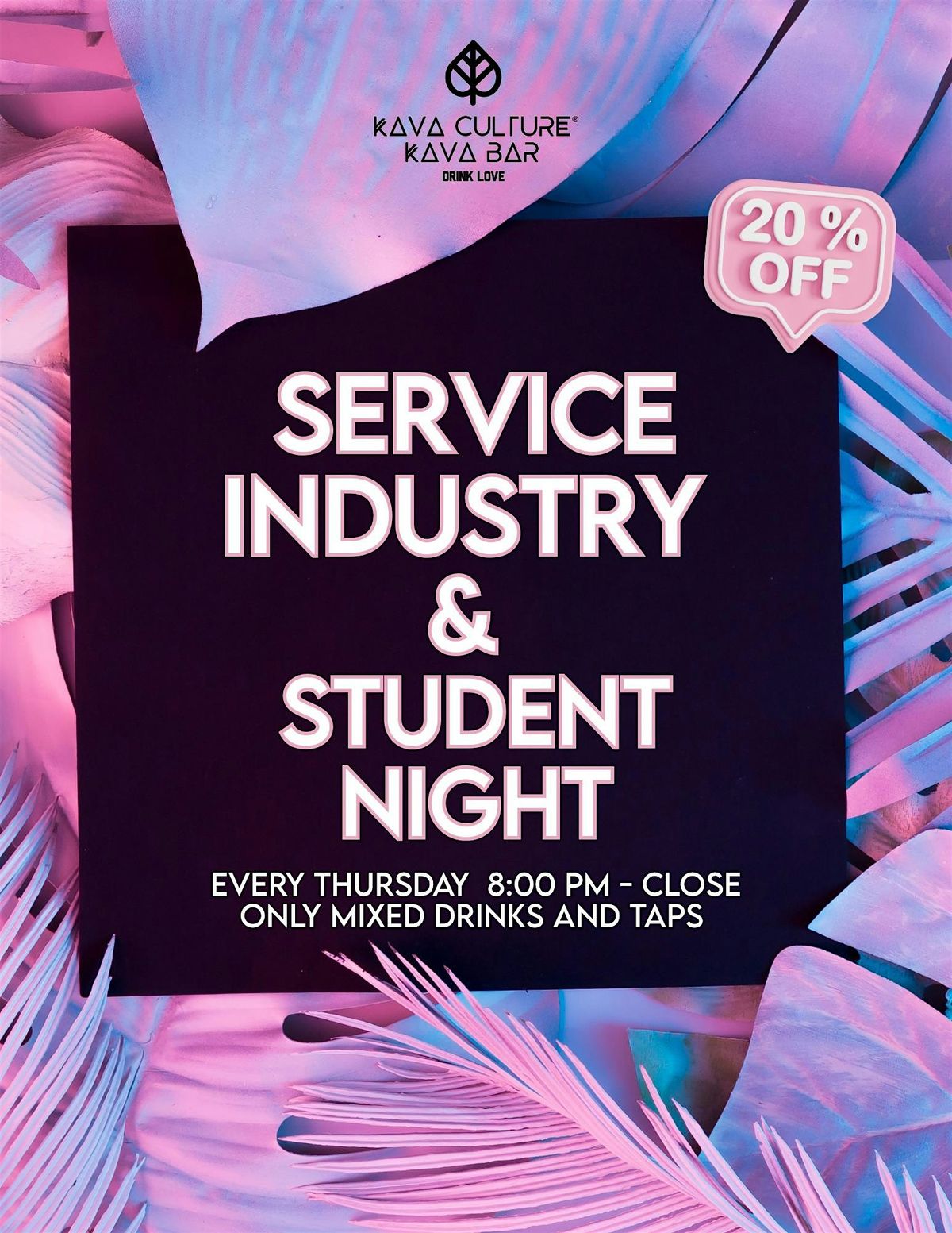 Service Industry & Student Night
