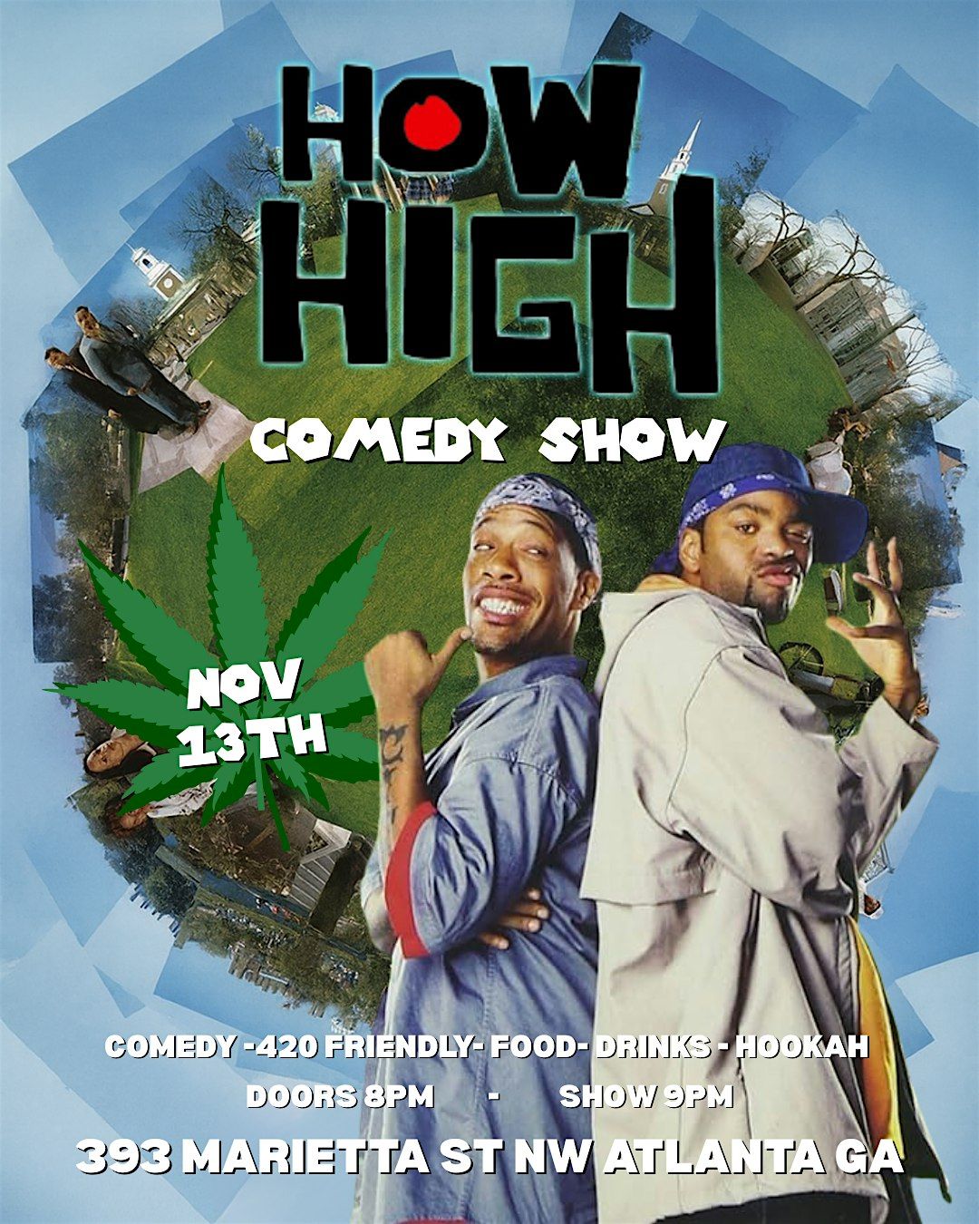 How High! Comedy Open Mic