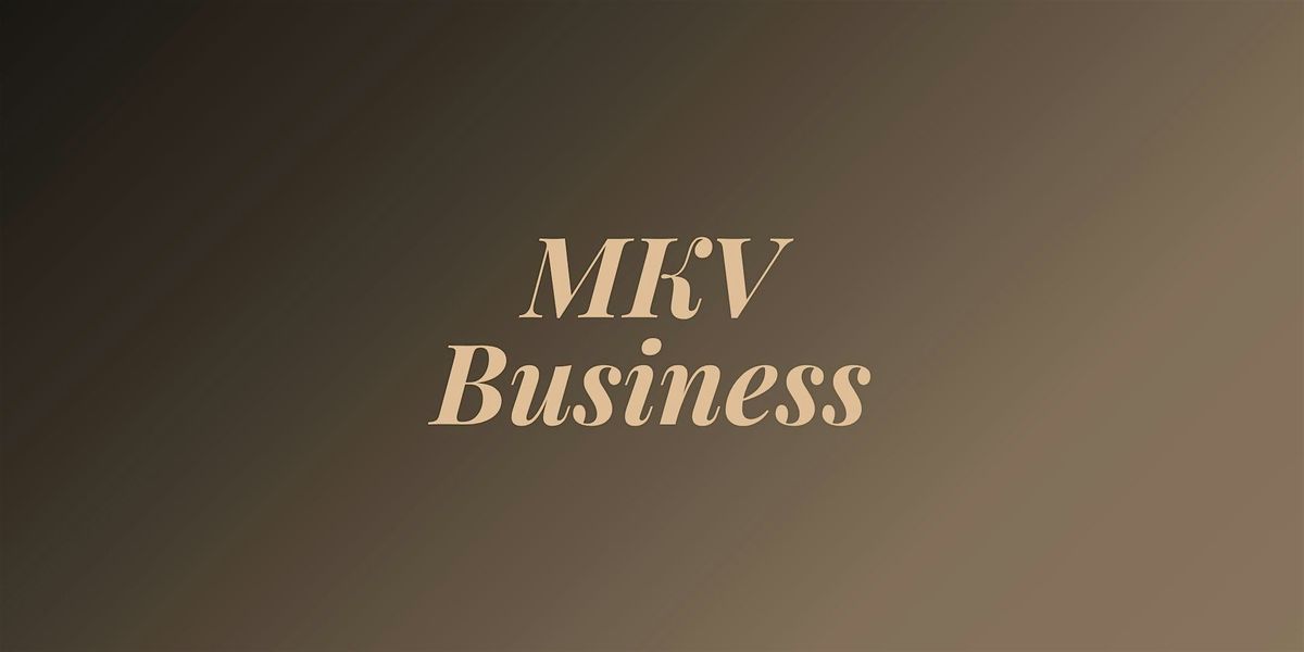 MKV Business