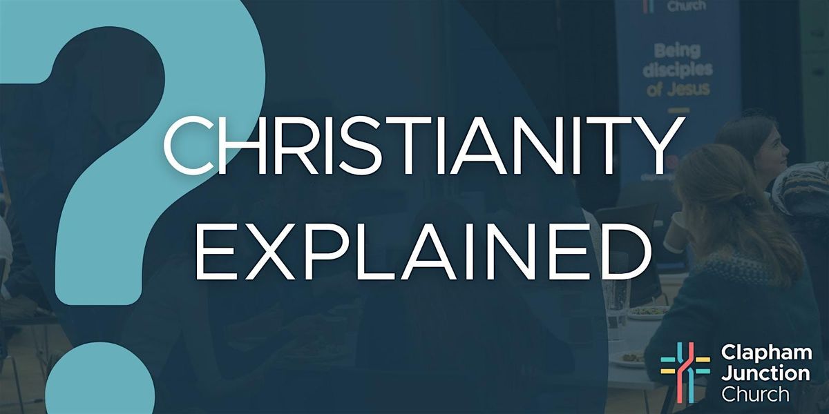 Christianity Explained