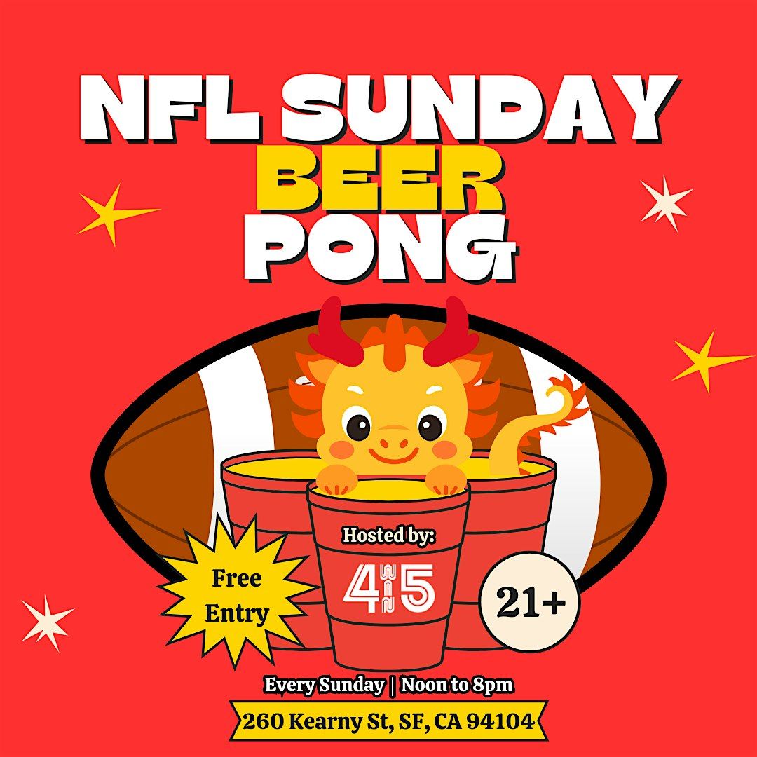NFL Sunday - Beer Pong and Chill