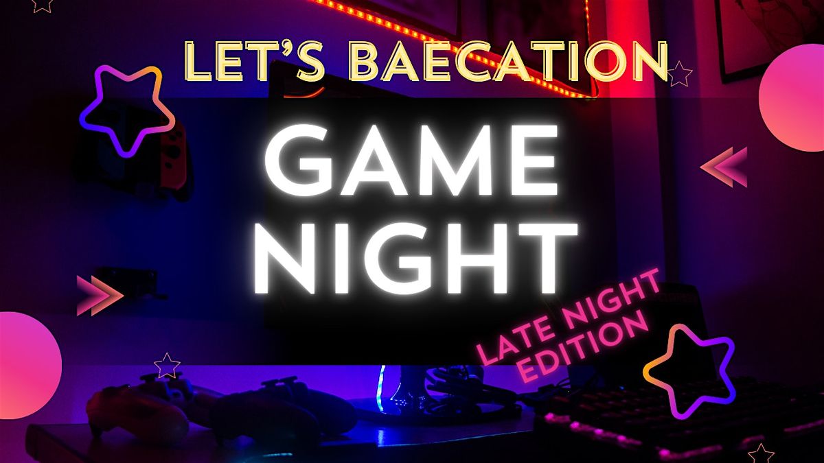 Let's BaeCation  ~ UNO Adult Game Night with a TWIST BALTIMORE