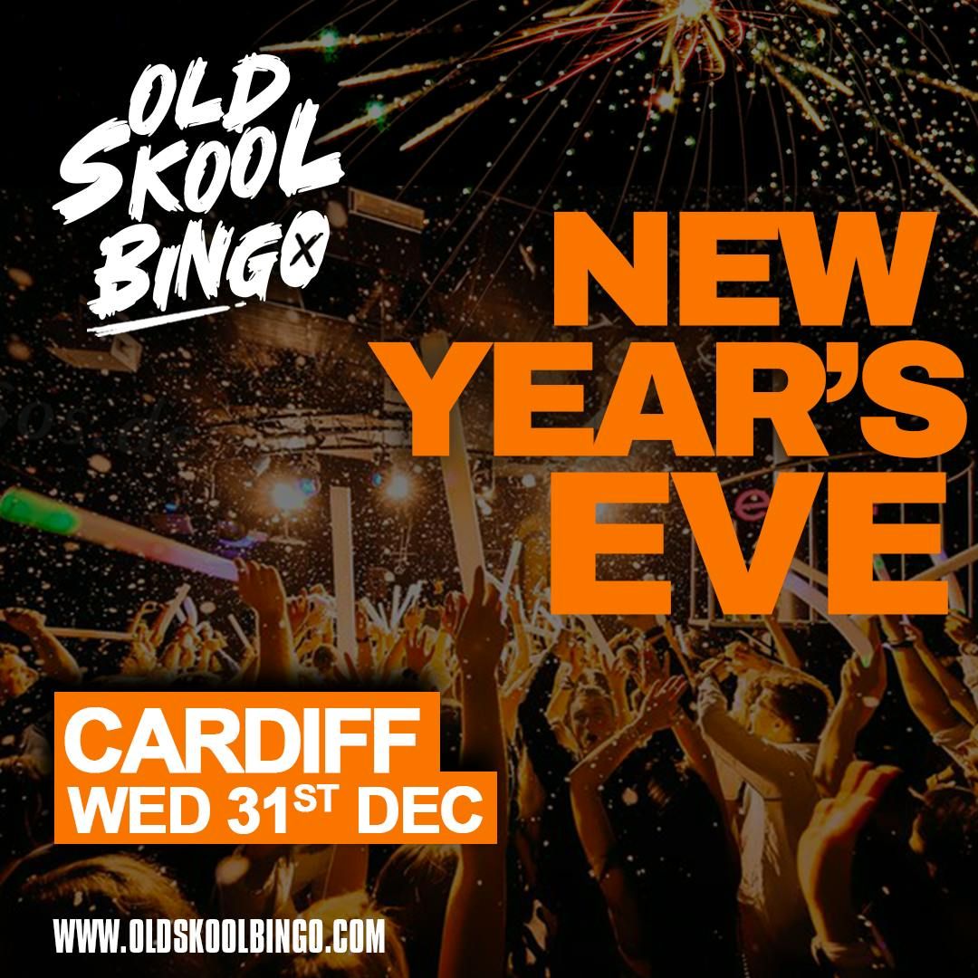 Old Skool Bingo Cardiff NYE!