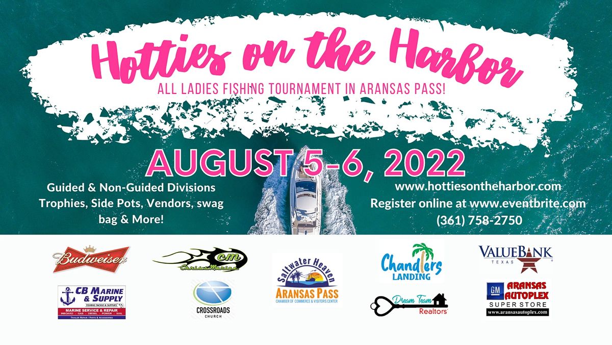 Shrimporee 2022 Schedule 9Th Annual Hotties On The Harbor - All Ladies Fishing Tournament |  Chandlers Landing In Conn Brown Harbor (Across From The Seaman's Memorial  Tower), Aransas Pass, Tx | August 5 To August 6