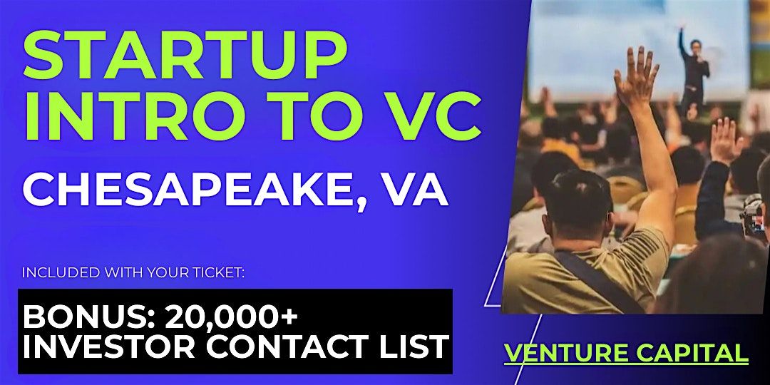 Startup Intro to VC: Guide for Chesapeake Founders