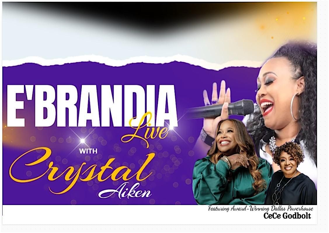 E'brandia Live with CRYSTAL AIKEN