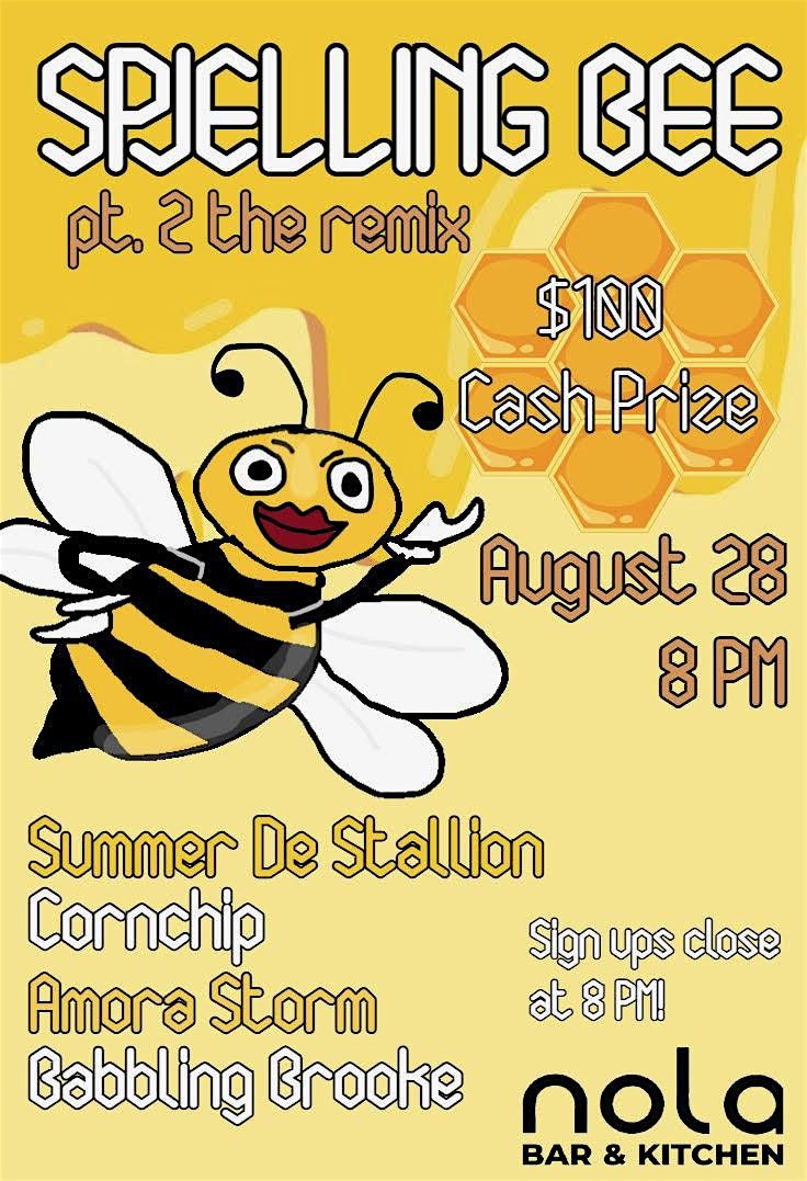 SPJELLING BEE : Drag Show and Spelling Bee at Nola Bar and Kitchen