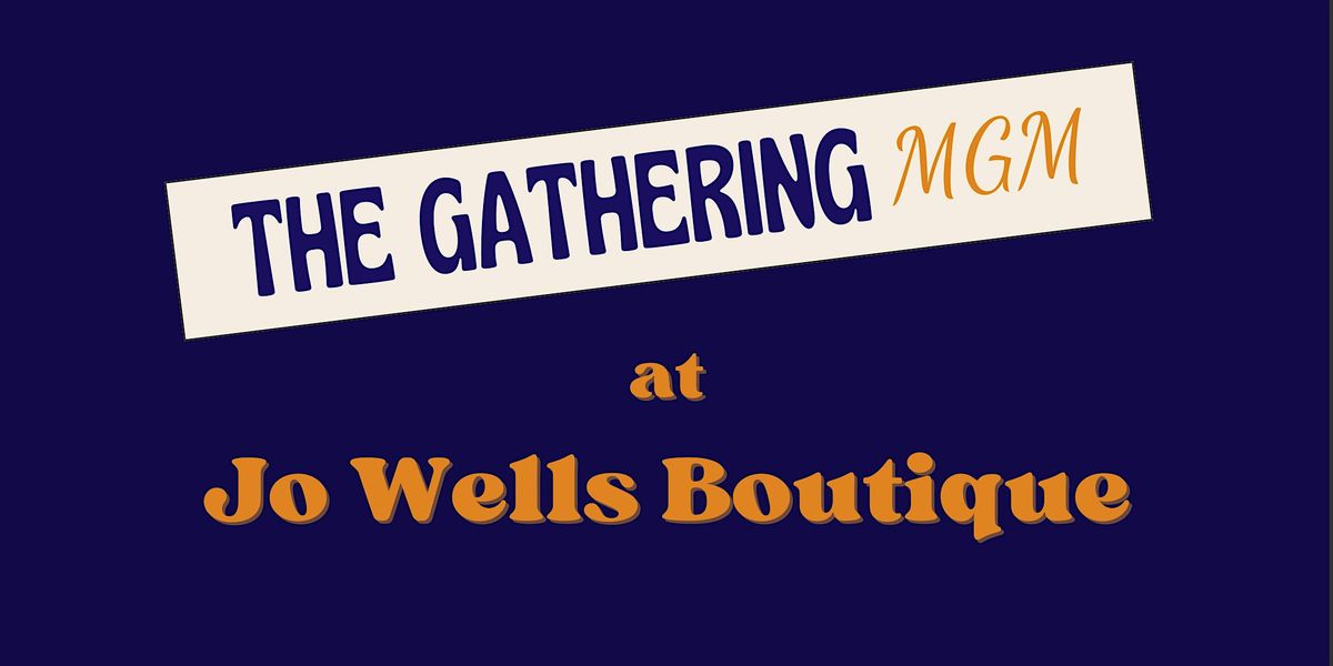 The {November} Gathering MGM