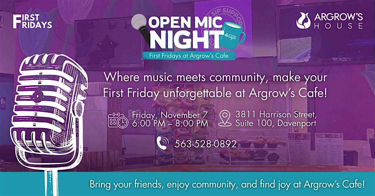 Argrow's First Fridays  & Open Mic Night