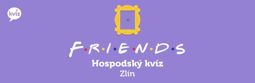Hospodsk\u00fd kv\u00edz \/ P\u0159\u00e1tel\u00e9 \/ Zl\u00edn