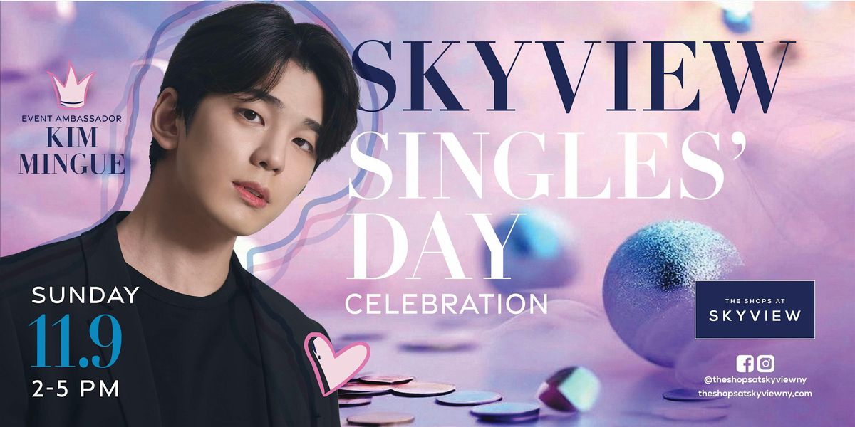 Skyview Singles' Day with KIM MINGUE | Charity Standing Ticket