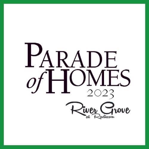 Parade of Homes River Grove Housing Development Radisson NY