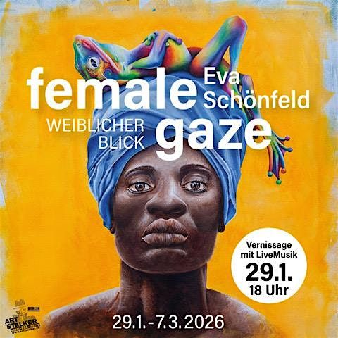 Ausstellung - Eva Sch\u00f6nfeld - FEMALE GAZE - Weiblicher Blick
