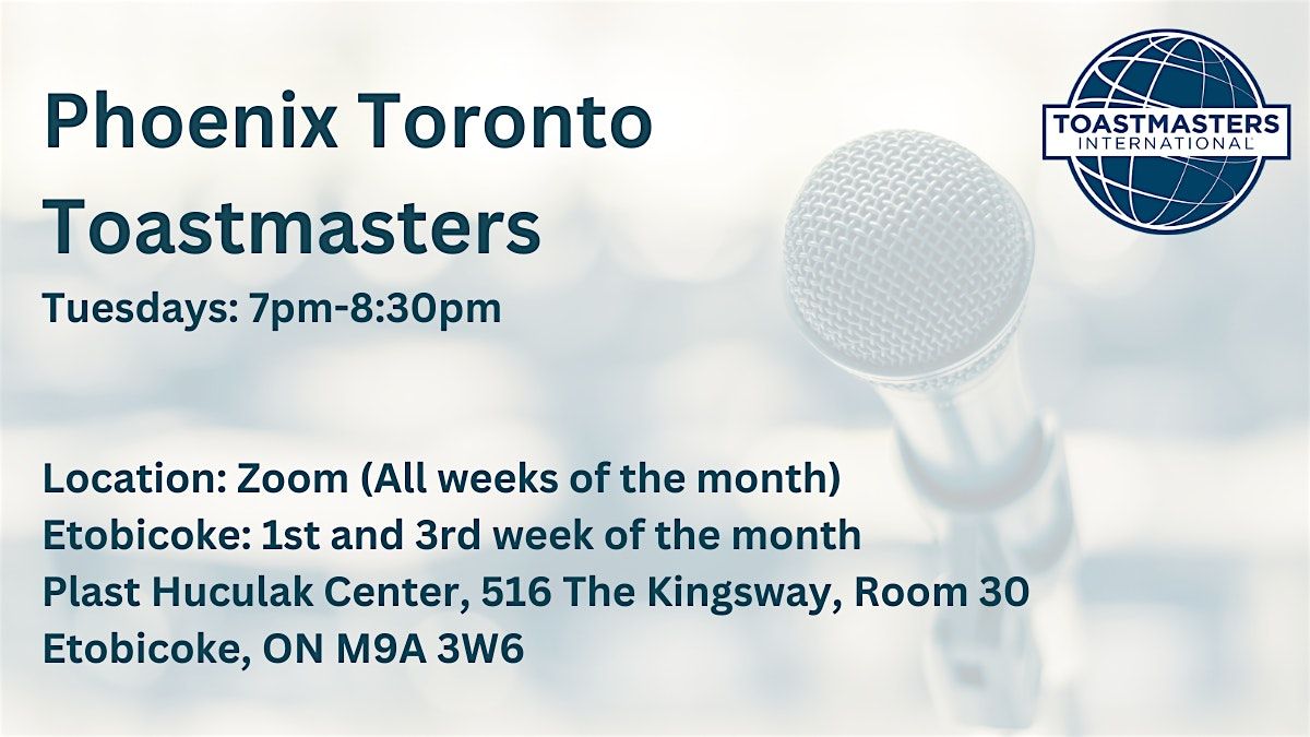 Build Your Communication & Leadership Skills, Phoenix Toronto Toastmasters
