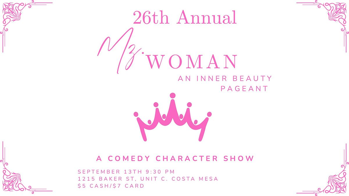 Mz. Woman: Inner Beauty Pageant