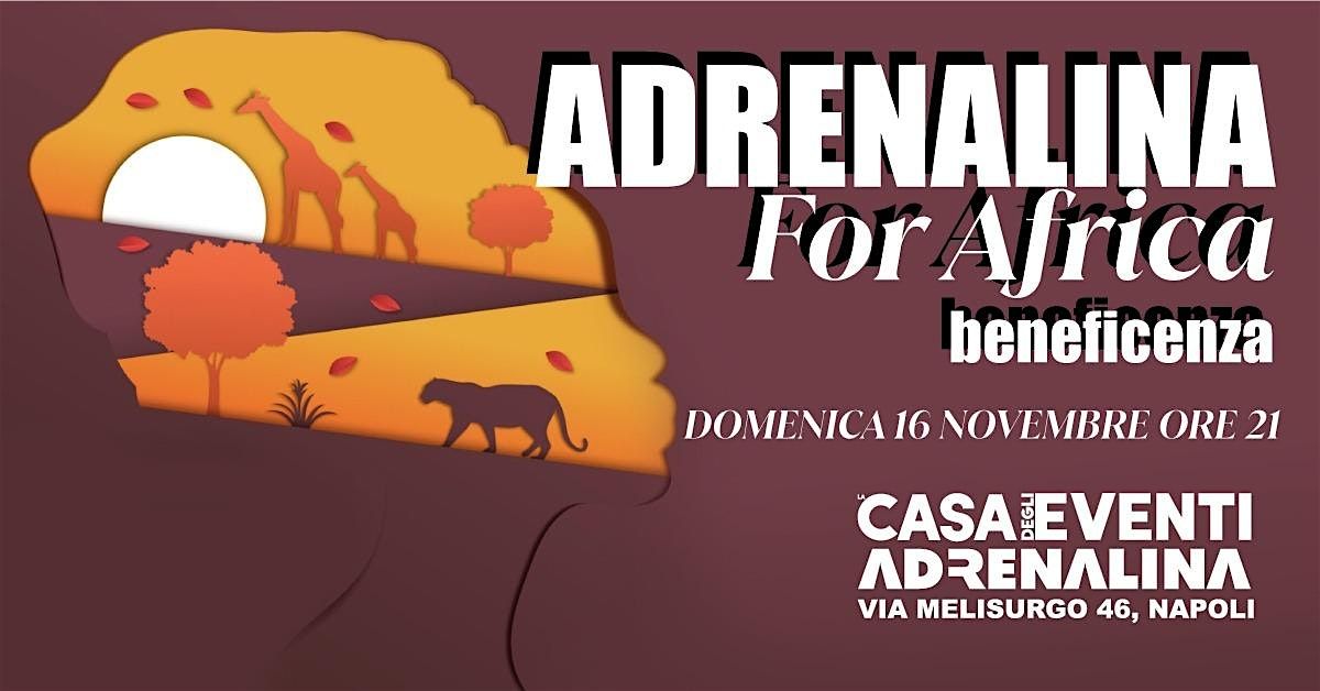 Adrenalina for Africa Evento di Beneficenza