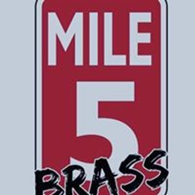 5 MILE BRASS