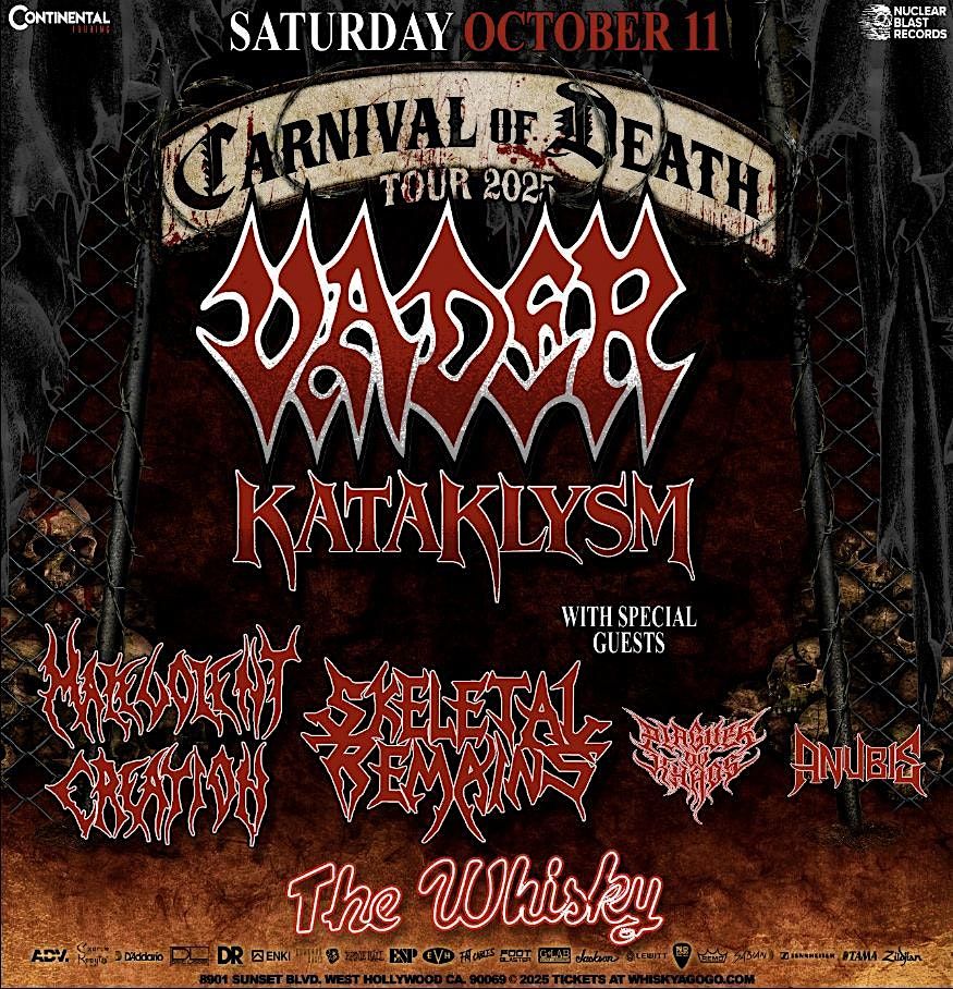 ANUBIS w\/ VADER, KATAKLYSM, MALEVOLENT CREATION, SKELETAL REMAINS