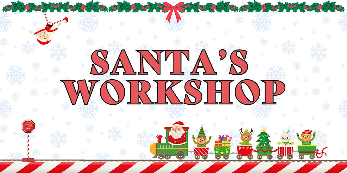 SANTA'S WORKSHOP