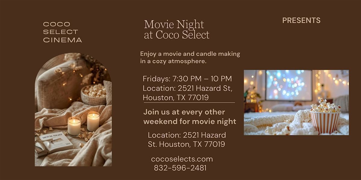 Movie Night + Candle Making at Coco Select