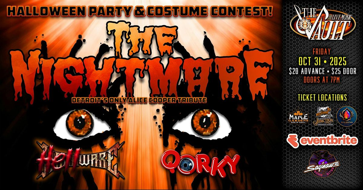 THE NIGHTMARE "Alice Cooper Tribute" wsg\/ Hellware and Qorky