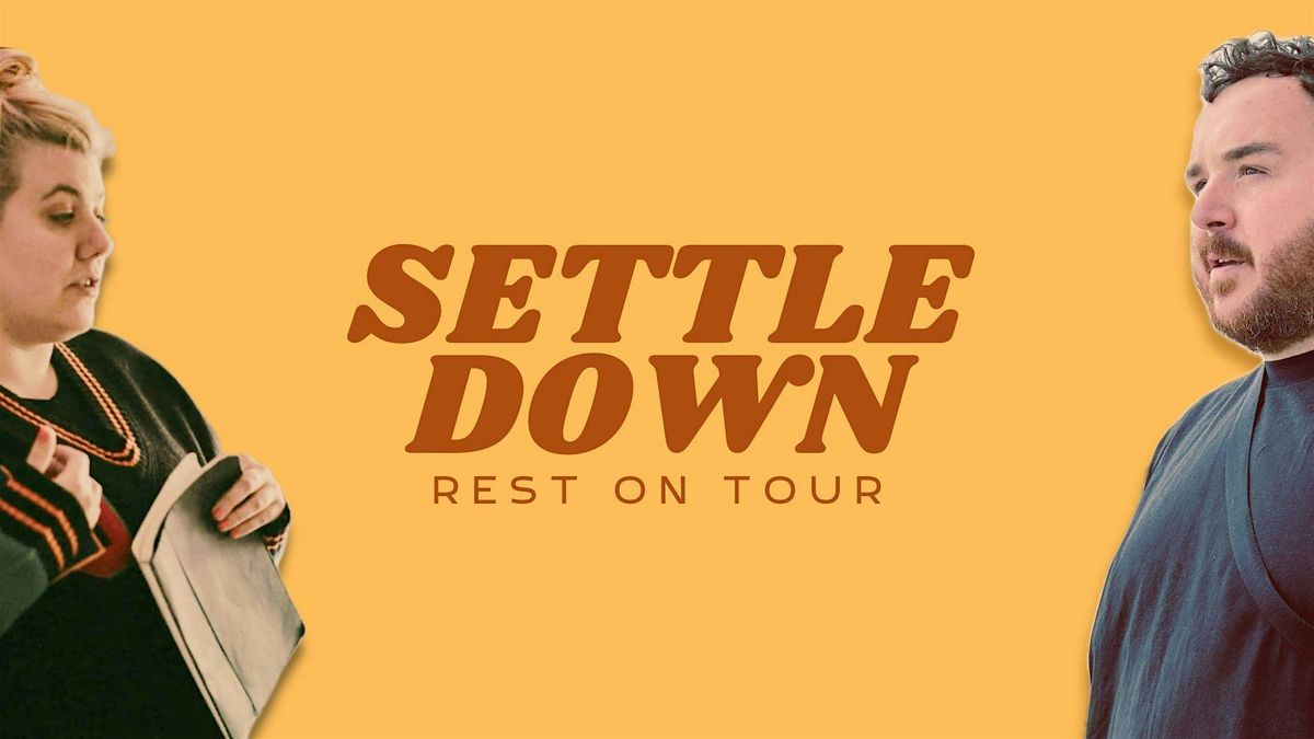BRIGHTON | SETTLE DOWN