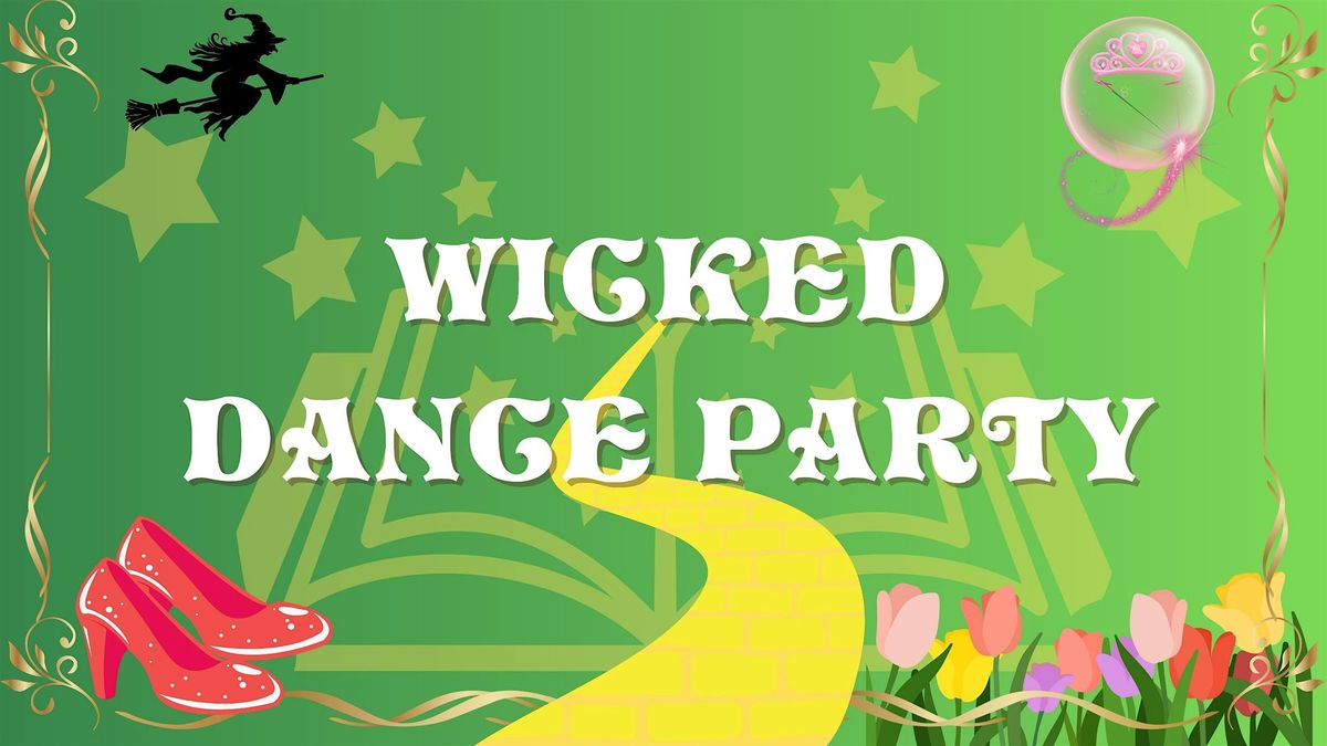 Wicked Dance Party