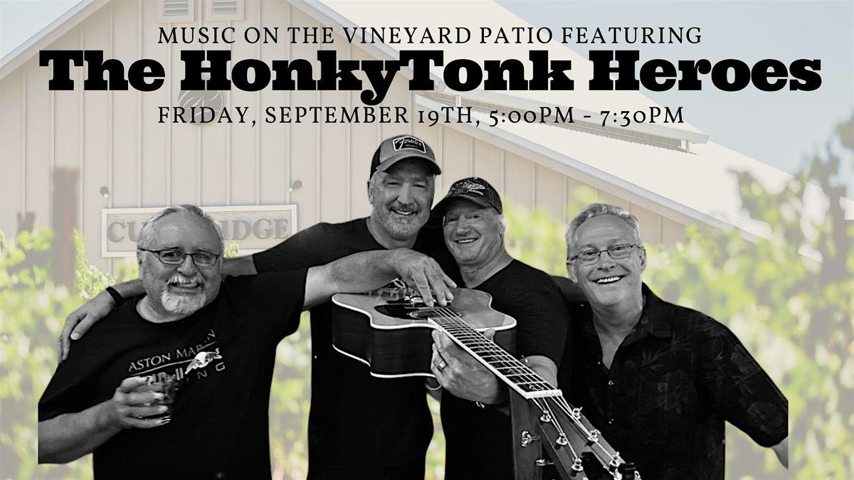 Music on the Vineyard Patio with The HonkyTonk Heroes