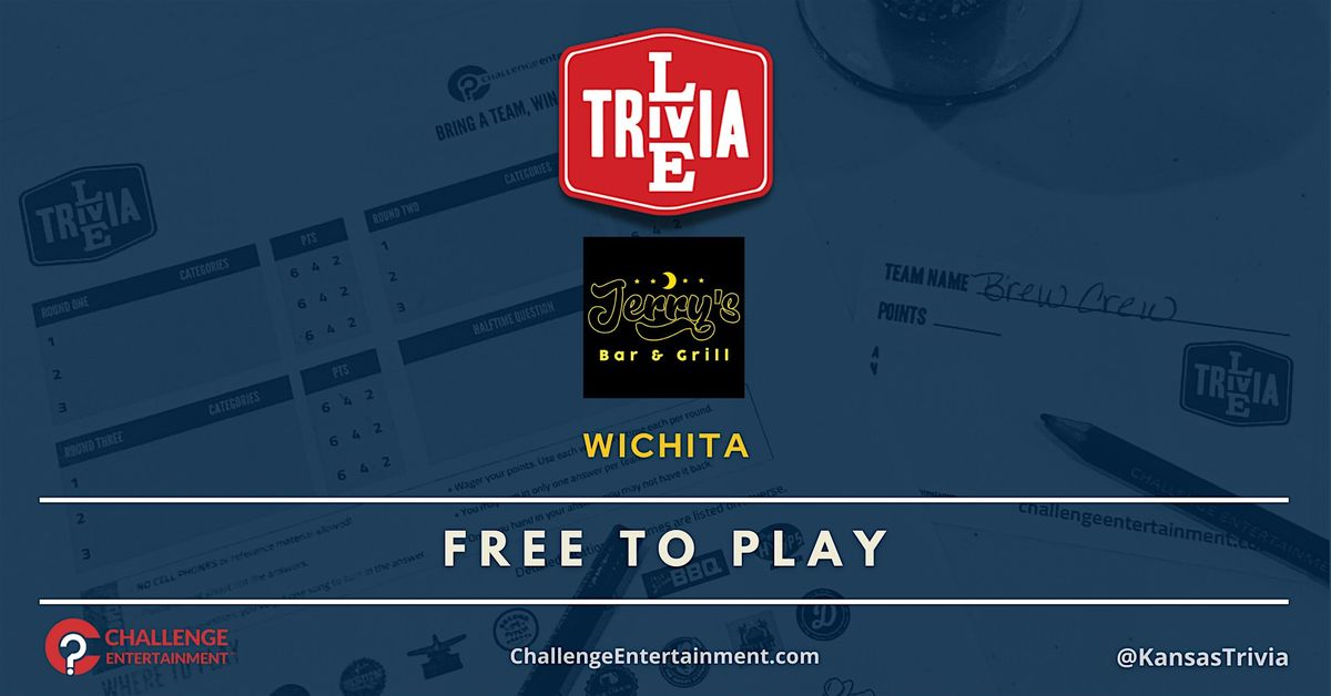 Live Trivia Nights at Jerry's Bar & Grill - Wichita