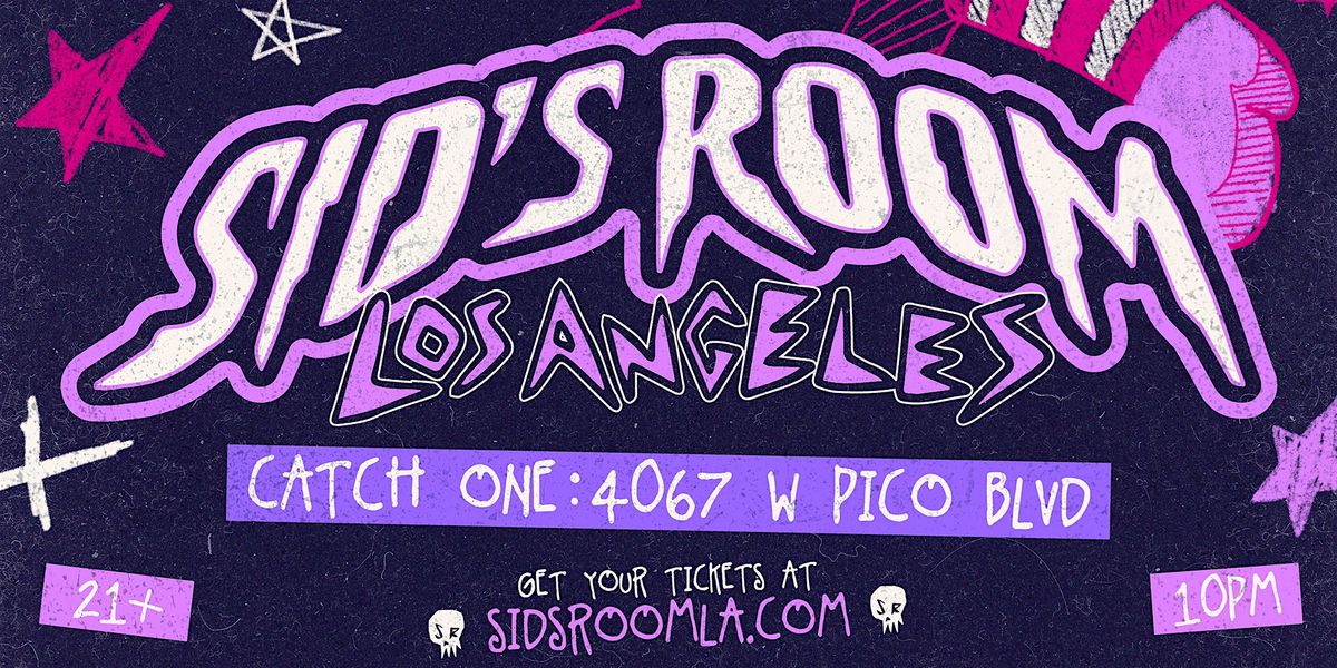 SID'S ROOM: EMO NIGHT @ CATCH ONE LOS ANGELES