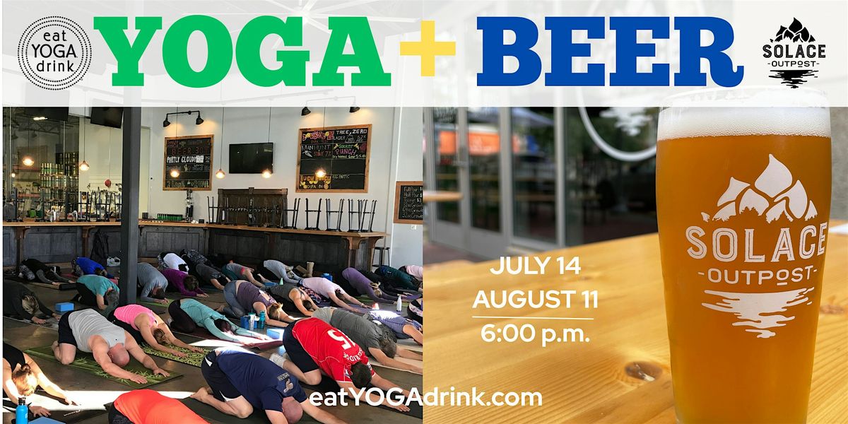Yoga + Beer at Solace Outpost