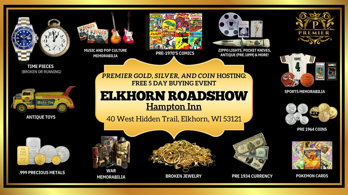 Elkhorn, WI FREE 5- Day Event