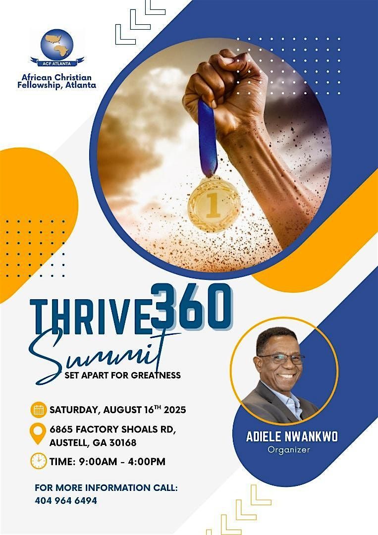 THRIVE 360 SUMMIT 2025 (SET APART FOR GREATNESS)