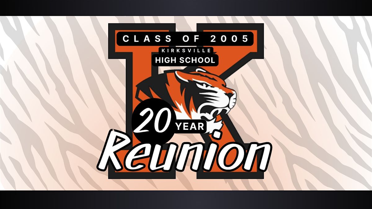 KHS Class Of 2005: 20 Year Reunion