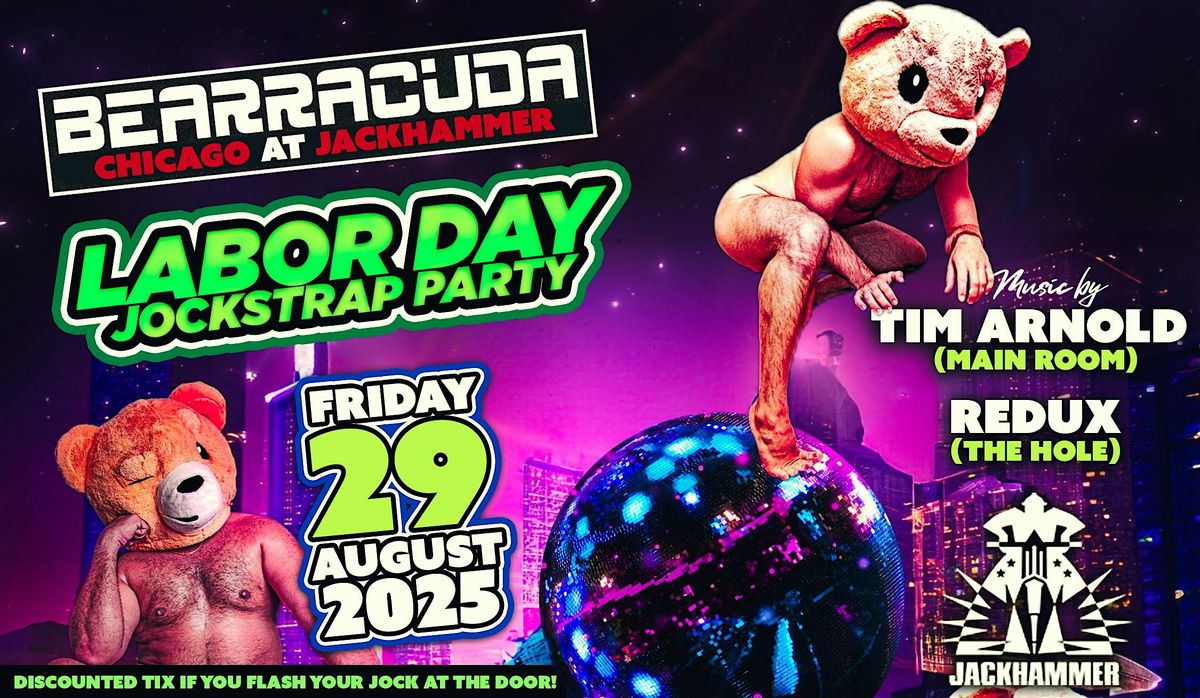 Bearracuda Chicago: Labor Day Jockstrap Party!