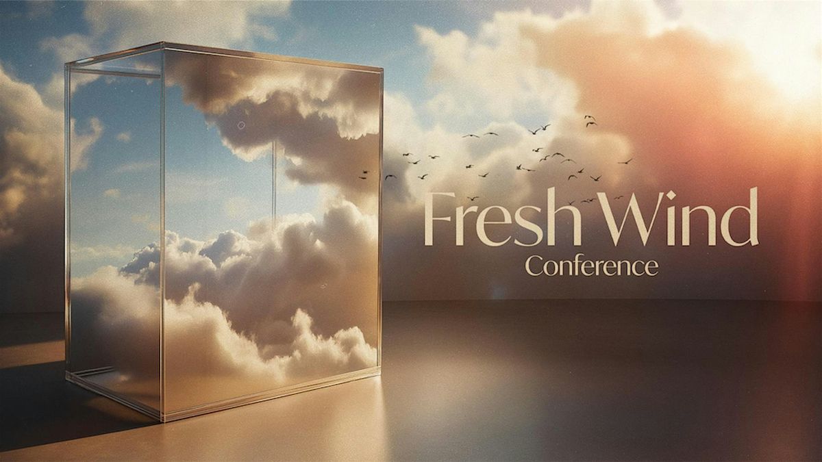 Fresh Wind Conference 2025