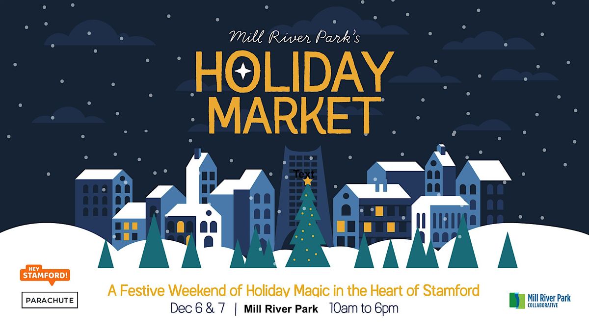 Mill River Park's Holiday Market