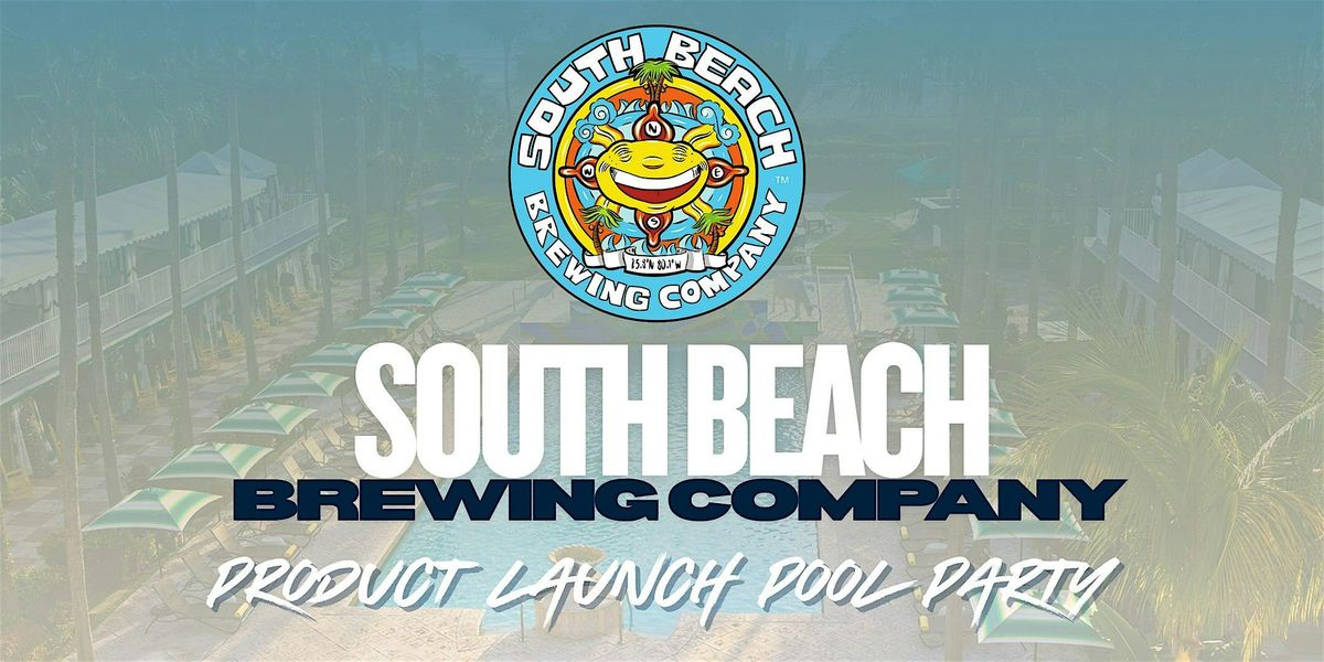 South Beach Brewing Company Product Launch Pool Party Hosted by RICK RO$$