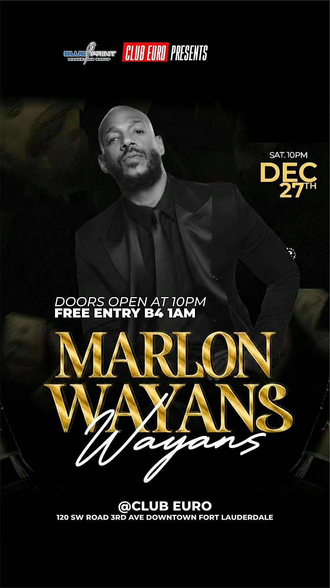 Marlon Wayans at The #1 Party in Fort Lauderdale Dec 27th @ Club Euro